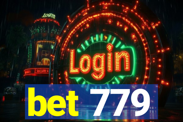 bet 779