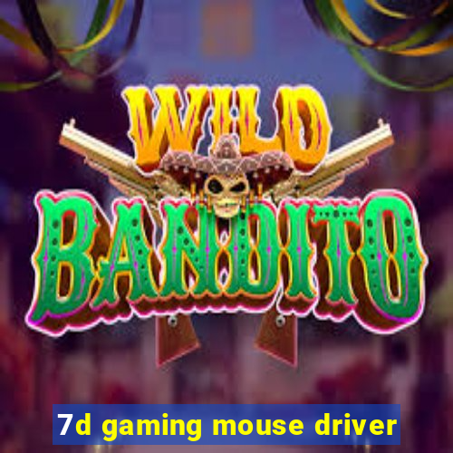 7d gaming mouse driver