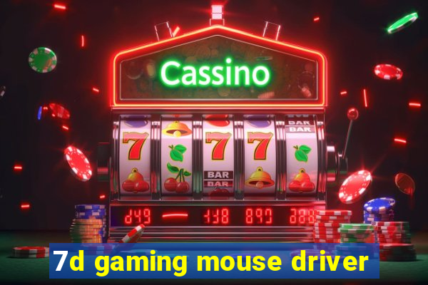 7d gaming mouse driver