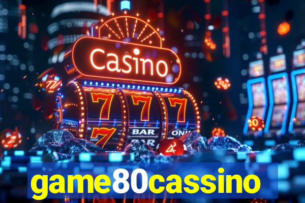 game80cassino