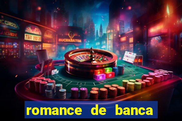 romance de banca digital 2021