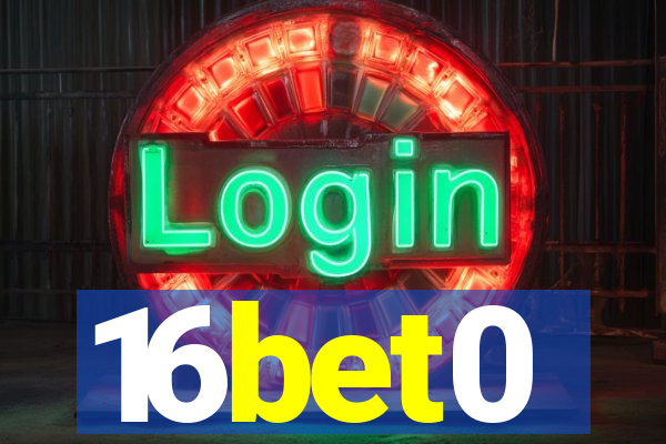 16bet0