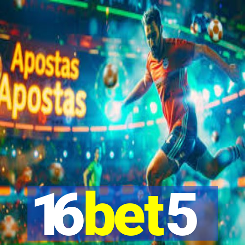 16bet5