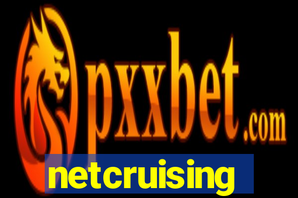 netcruising