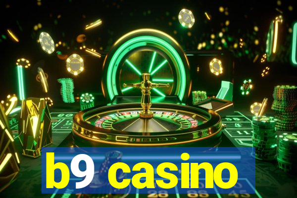 b9 casino