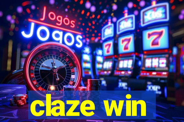 claze win