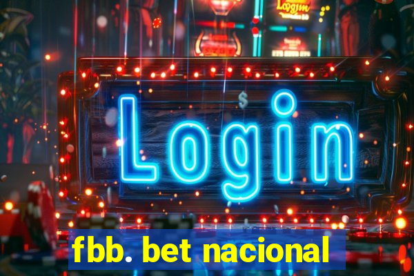 fbb. bet nacional