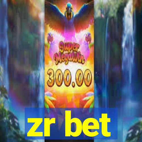 zr bet