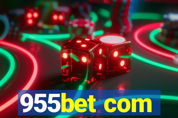 955bet com