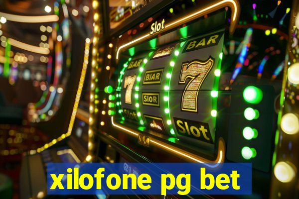 xilofone pg bet