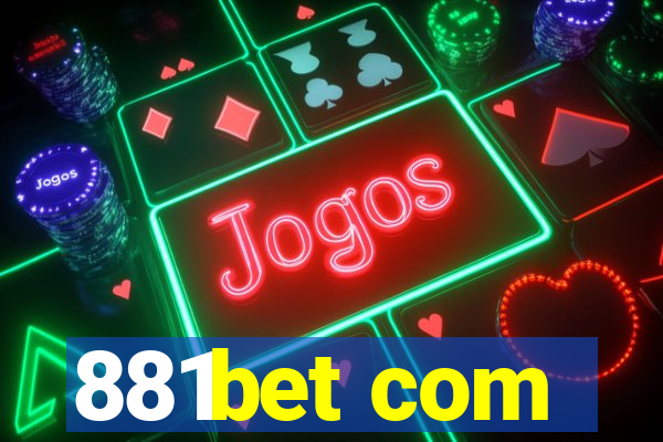 881bet com