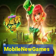 MobileNewGames