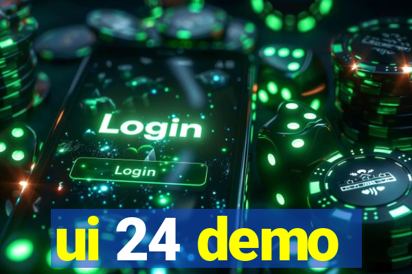 ui 24 demo