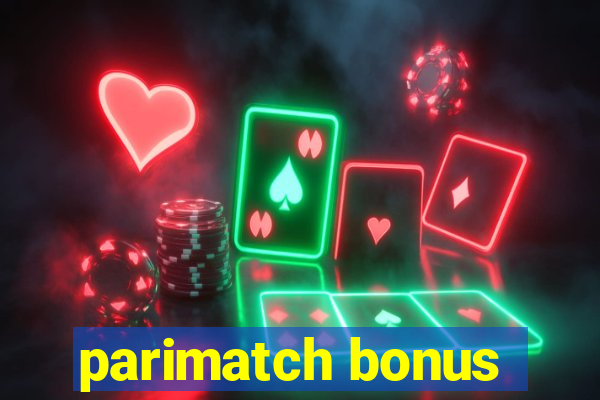 parimatch bonus