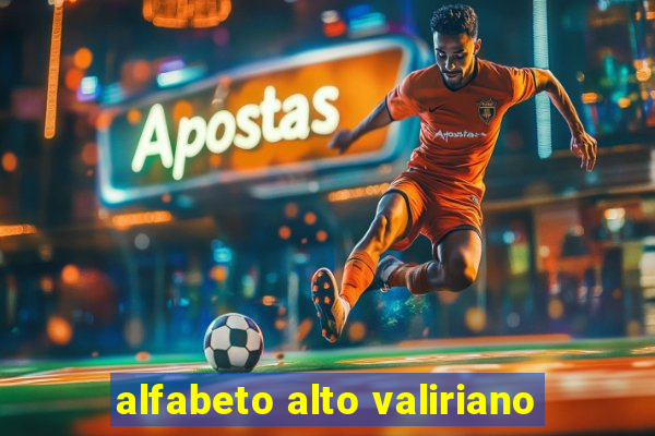 alfabeto alto valiriano