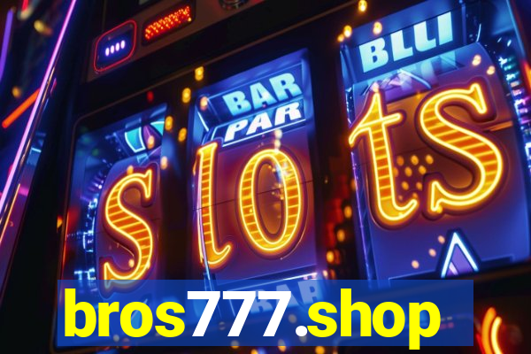 bros777.shop