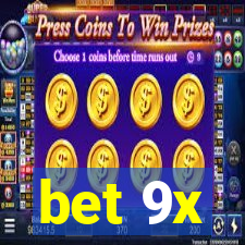 bet 9x