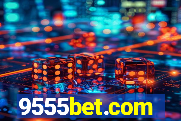 9555bet.com