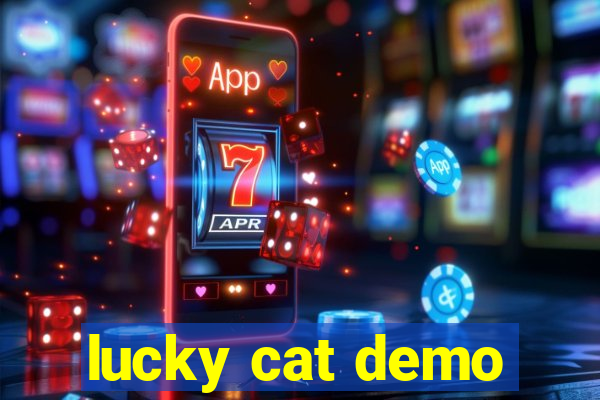 lucky cat demo