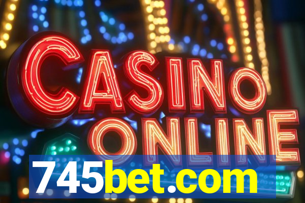 745bet.com