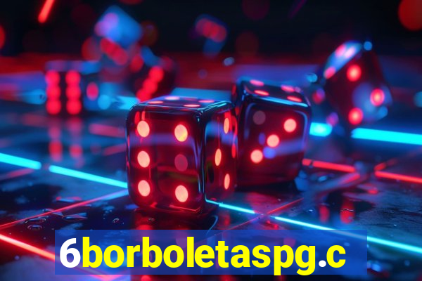 6borboletaspg.com