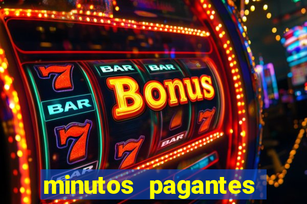 minutos pagantes fortune tiger atualizado