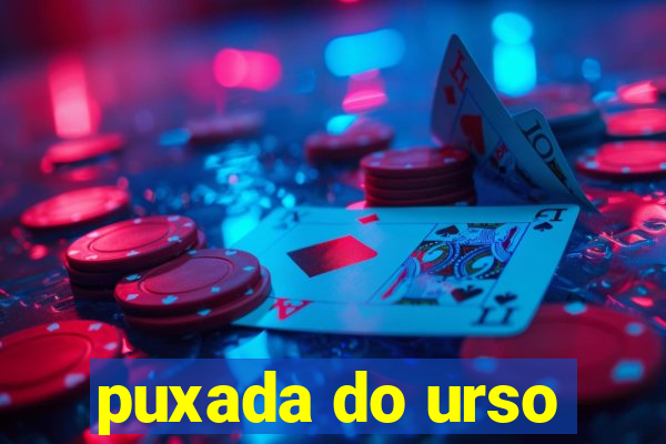 puxada do urso