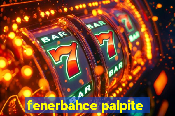 fenerbahce palpite