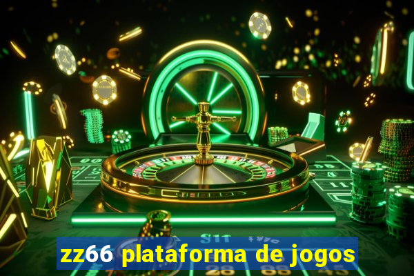 zz66 plataforma de jogos