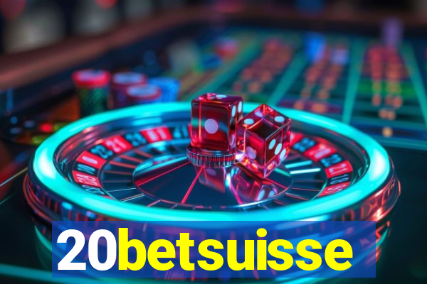 20betsuisse