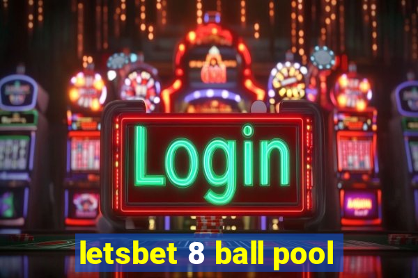 letsbet 8 ball pool