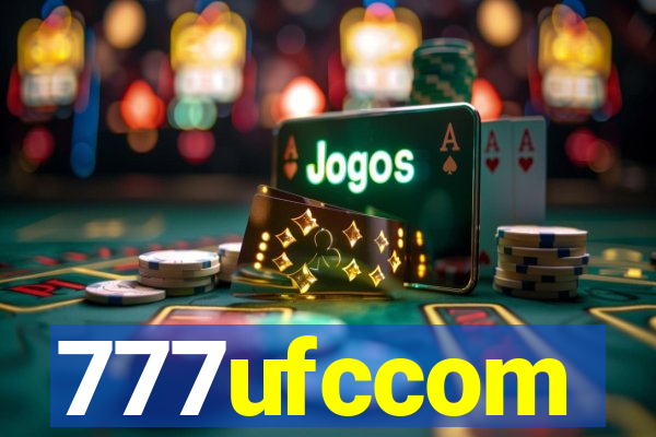 777ufccom