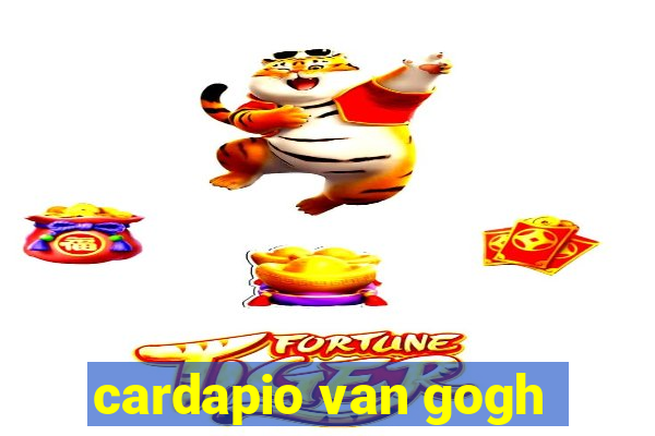 cardapio van gogh