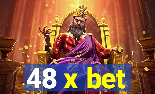 48 x bet