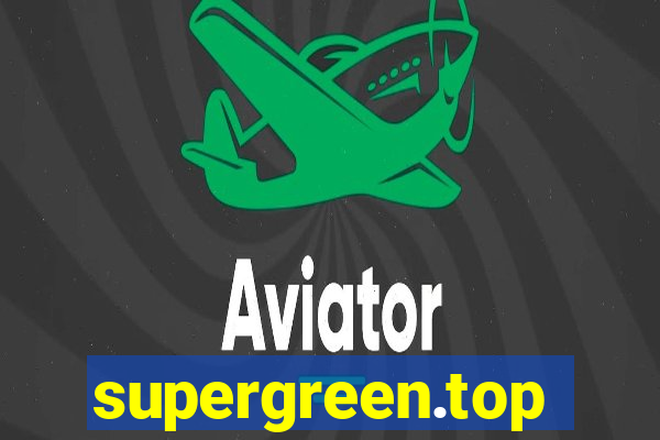 supergreen.top