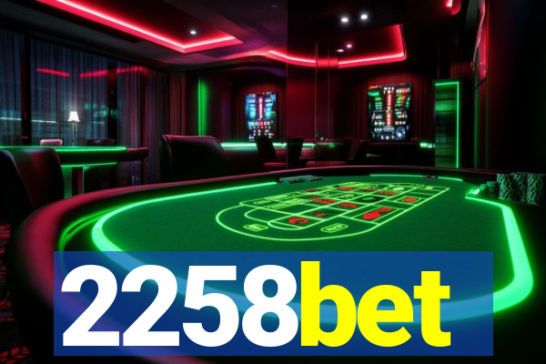 2258bet