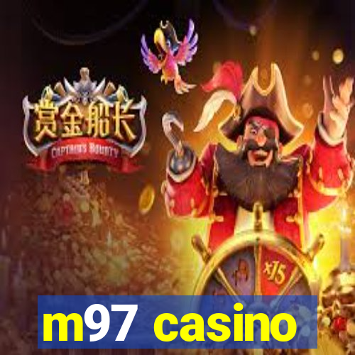 m97 casino