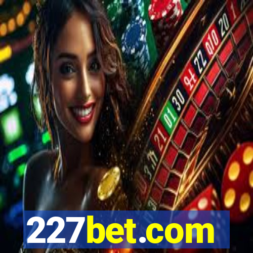 227bet.com