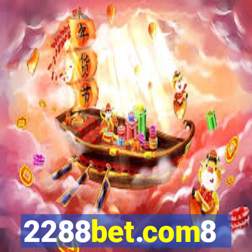 2288bet.com8