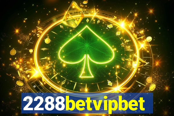 2288betvipbet