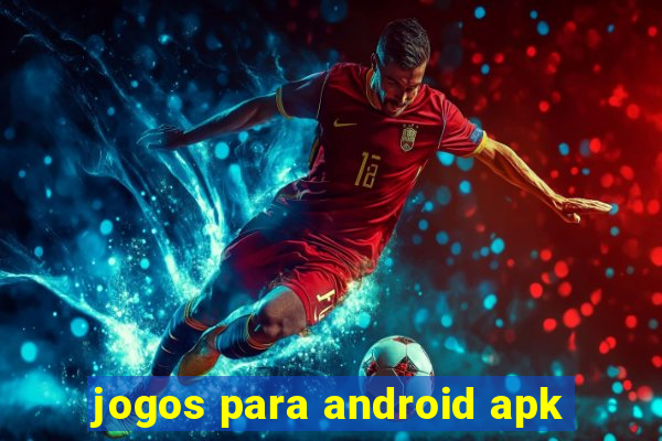 jogos para android apk