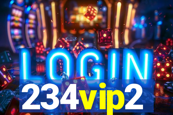 234vip2