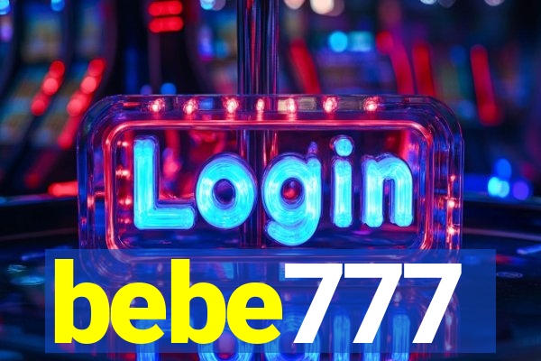 bebe777