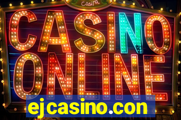 ejcasino.con