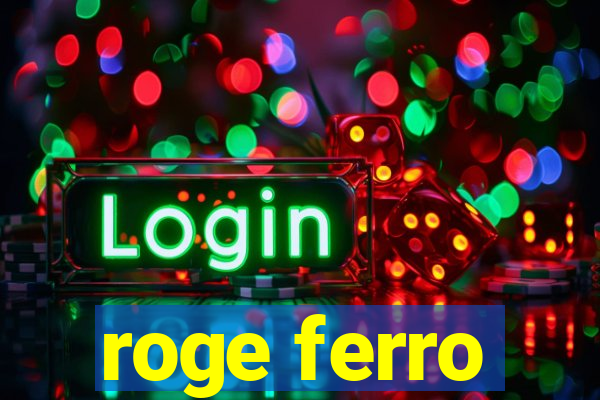 roge ferro