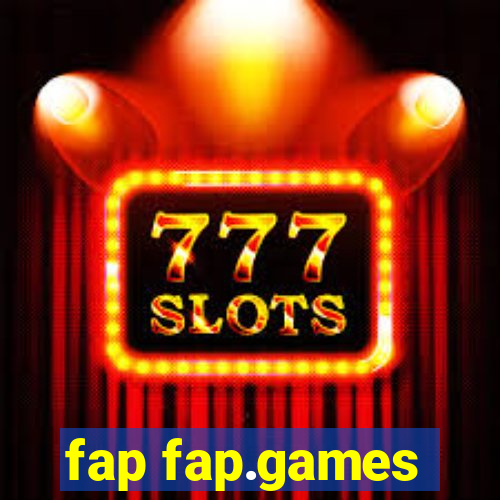 fap fap.games