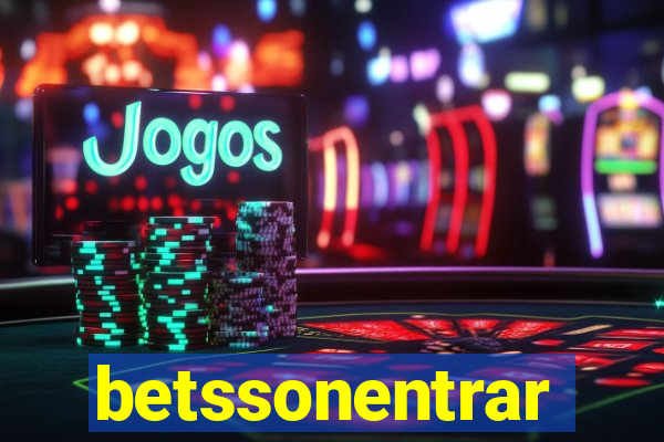 betssonentrar