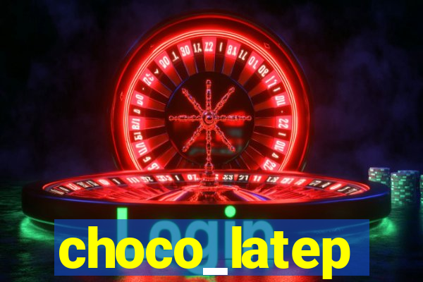 choco_latep