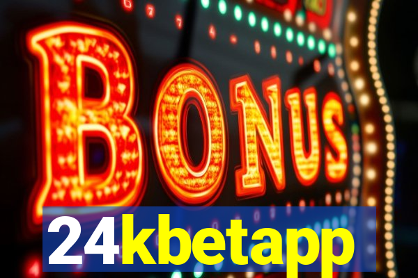 24kbetapp