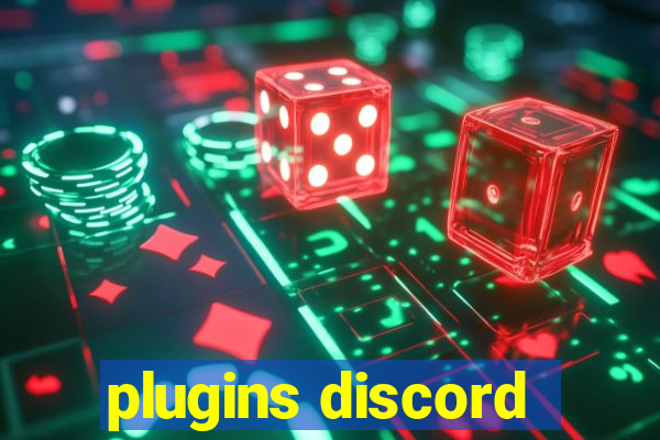 plugins discord